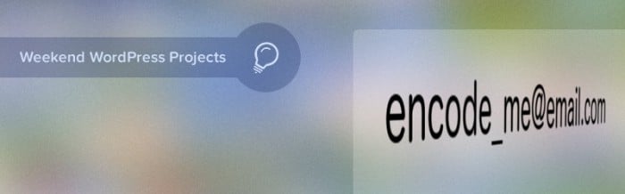 Email encoding is quick, easy and effective