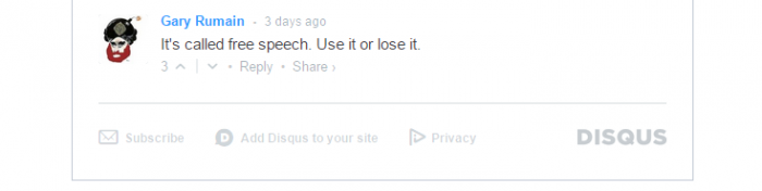 A comment using Disqus saying "It's called free speech. Use it or lose it."
